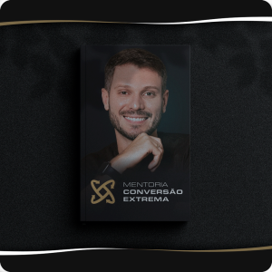 Mentoria Conversão Extrema 2023 download completo e atualizado produzido por Tiago Tessmann