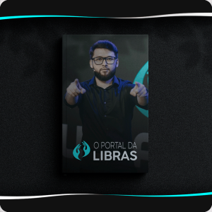 O Portal da Libras download completo e atualizado produzido por Danrley Oliveira MasterLibras Academy
