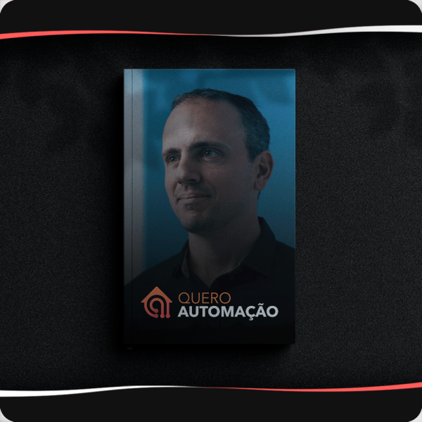 Quero Automação download completo e atualizado produzido por Vinicius Bastos