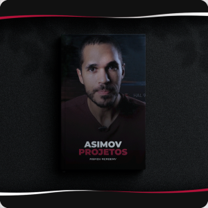 Projetos Assinatura Asimov download completo e atualizado produzido por Asimov Academy