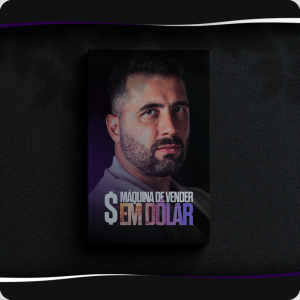 Curso Máquina de Vender em Dólar Caio Calderaro download completo e atualizado