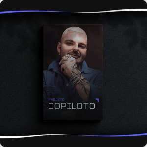 Curso Projeto Copiloto download completo e atualizado produzido por Lucas Rosa