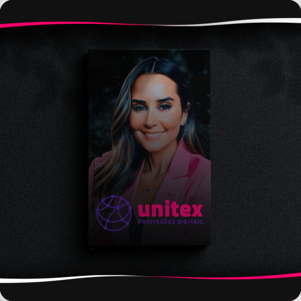 Curso Unitex Profissões Digitais Ana Tex download completo e atualizado