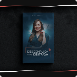 Descomplica Que Destrava Gabi Modesto Download