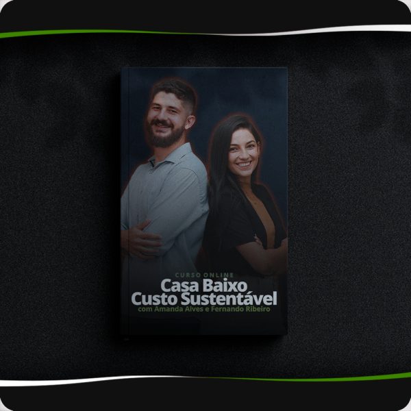 Casa de Baixo Custo Sustentável Amanda e Fernando