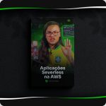 Aplicações Serverless na AWS Erick Wendel
