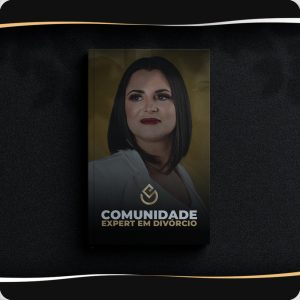 Comunidade Expert em Divórcio Bárbara Corrêa E agora, Bárbara?
