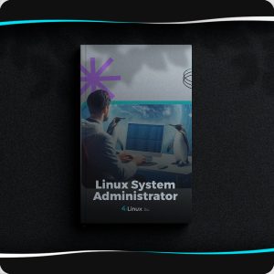 Linux System Administrator 4Linux