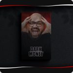 Dark Money John Heine