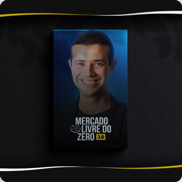Mercado Livre do Zero 3.0 Bruno de Oliveira