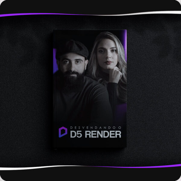 Desvendando o D5 Render | Gabriel e Mariana